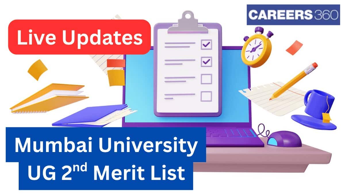 Mumbai University Second Merit List 2026 Live Updates: Check MU 2nd Cut Off List For All Colleges